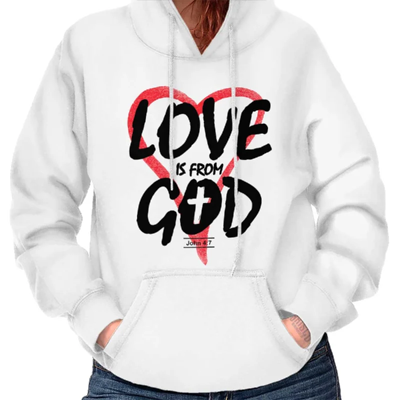 Love is From God Hoodie