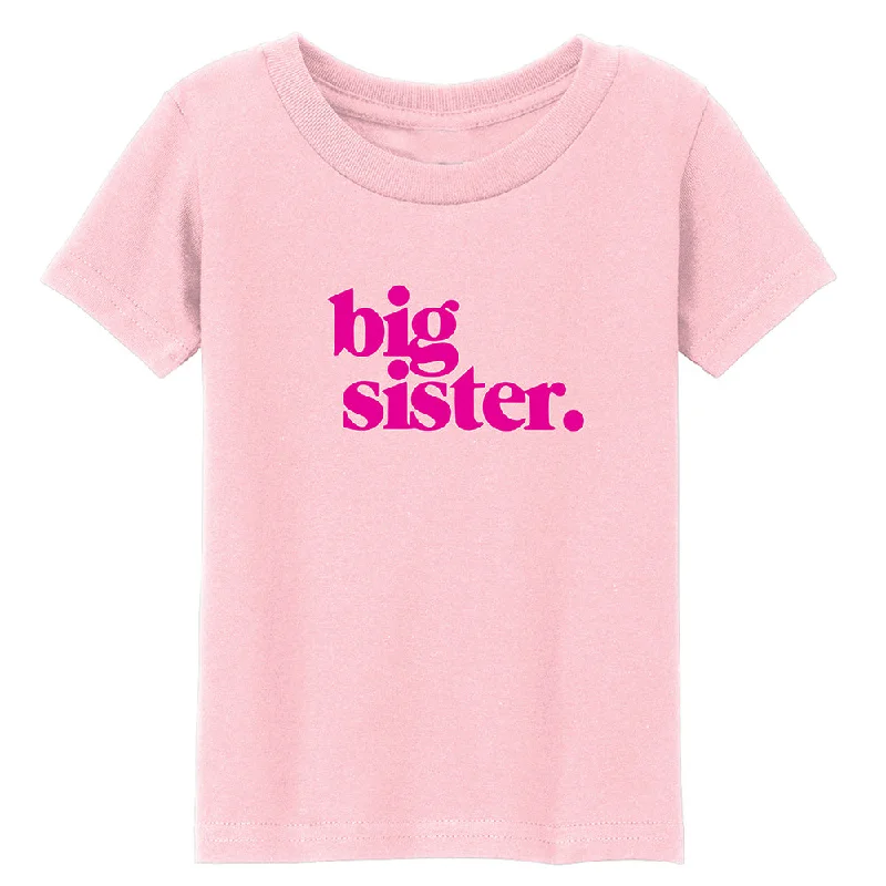 big sister. T-Shirt