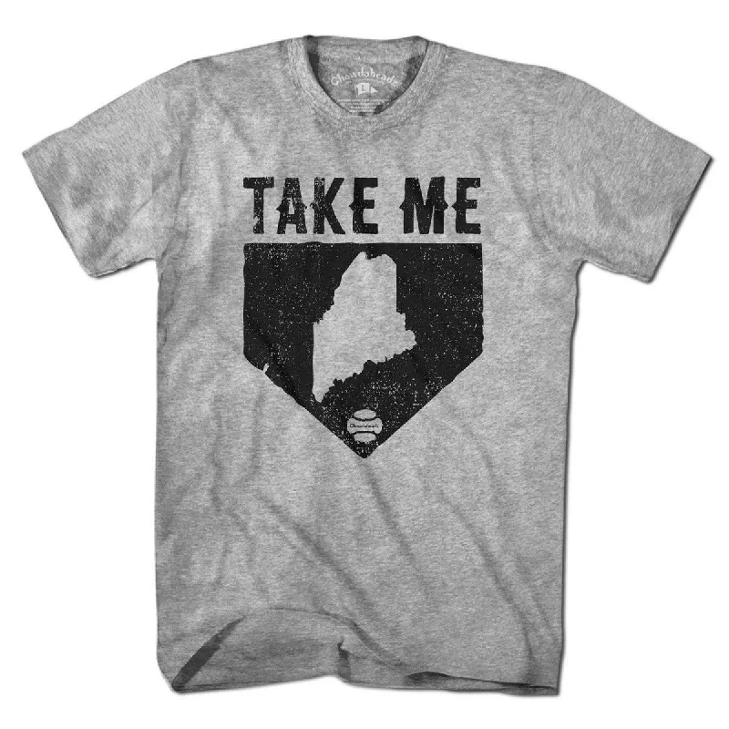 Take Me Home Maine T-Shirt