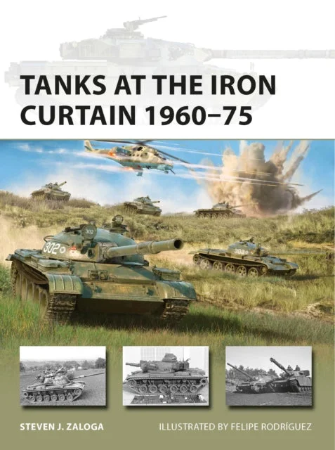 Tanks of the Iron Curtain 1960 - 75